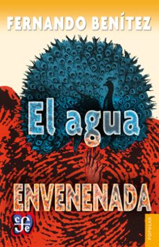 el agua envenenada (ebook)-fernando benitez-9786071618962