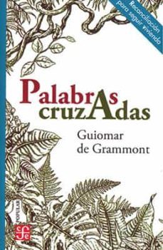 palabras cruzadas (ebook)-guiomar de grammont-9786071672391
