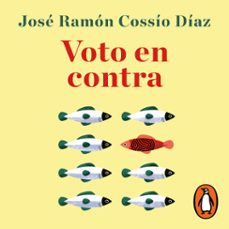 voto en contra (audiolibro)-jose ramon cossio-9786073820462