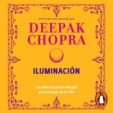 iluminacion (audiolibro)-deepak chopra-9786073849562