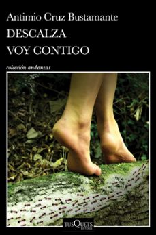 descalza voy contigo (ebook)-antimio cruz bustamante-9786073909662