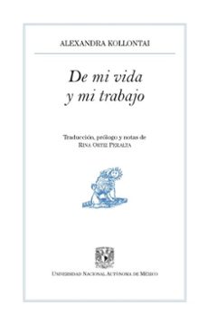 de mi vida y mi trabajo (ebook)-alexandra kollontai-9786075873862