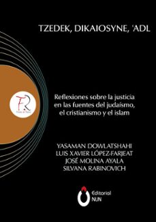 tzedek, dikaiosyne, 'adl (ebook)-silvana rabinovich-josé molina ayala-yasaman dowlatshahí-9786075950662
