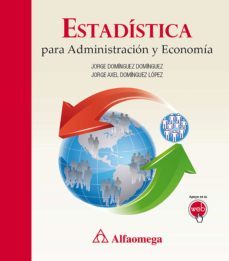 estadistica para administracion y economia (ebook)-jorge dominguez-9786076225462