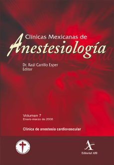 clinica de anestesia cardiovascular cma vol. 7 (ebook)-raul carrillo esper-pastor luna ortiz-9786077411062
