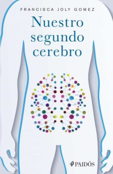 nuestro segundo cerebro (ebook)-francisca joly gomez-9786077471462