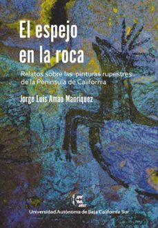 el espejo en la roca (ebook)-jorge luis amao manríquez-9786078925162