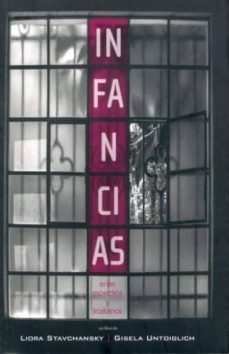 infancias-liora stavchansky-gisela untoiglich-9786079714062