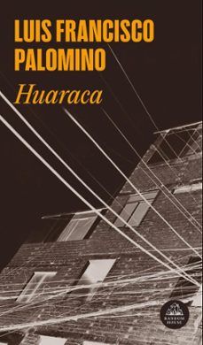 huaraca (ebook)-luis francisco palomino-9786125080462