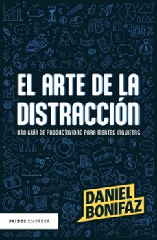 el arte de la distraccion (ebook)-daniel bonifaz zegarra-9786125193162