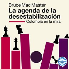 la agenda de la desestabilizacion (audiolibro)-bruce mac master-9786287860162