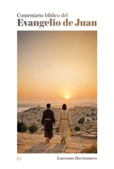 comentario biblico del evangelio de juan (ebook)-laureano barrionuevo-9786313061662