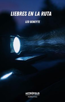 liebres en la ruta (ebook)-leo beneyte-9786316635662