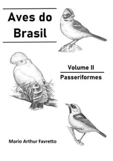 aves do brasil - vol. ii (ebook)-arthur favretto mario-9786500599862