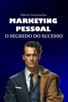 marketing pessoal (ebook)-carlos márcio salles de vasconcelos-9786501338262