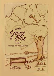 entre laços e nos (ebook)-marisa alonso barros-9786525085562
