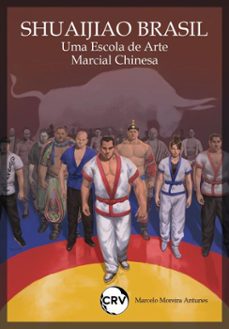 shuaijiao brasil (ebook)-marcelo moreira antunes-9786525186962