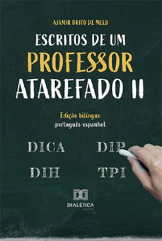 escritos de um professor atarefado ii (ebook)-ajamir brito de melo-9786525256962