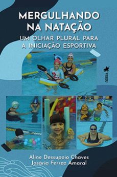 mergulhando na nataço (ebook)-aline dessupoio chaves-josária ferraz amaral-9786525491462