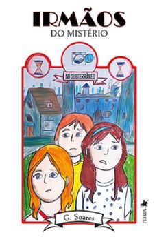 irmos do misterio (ebook)-g. soares-9786525493862