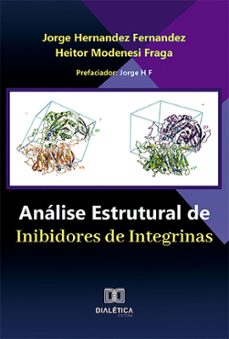 análise estrutural de inibidores de integrinas (ebook)-jorge hernandez fernandez-9786527024262
