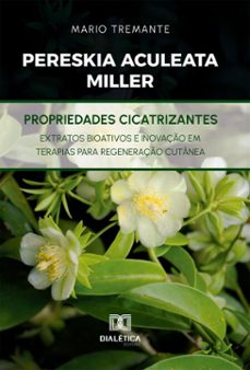 pereskia aculeata miller (ebook)-mario tremante-9786527069362