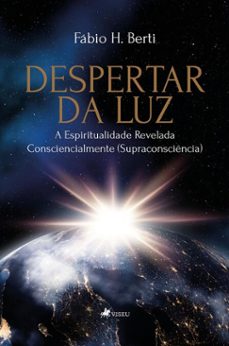 despertar da luz (ebook)-fábio h. berti-9786528033362