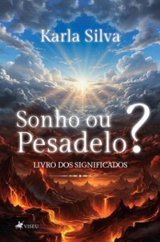 sonho ou pesadelo? (ebook)-karla silva-9786528036462