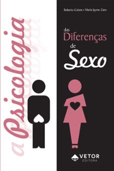 a psicologia das diferenças de sexo (ebook)-roberto colom-maria jayme zaro-9786553741362