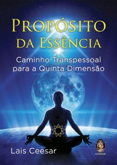 propósito da essência (ebook)-lais ceesar-9786556201962