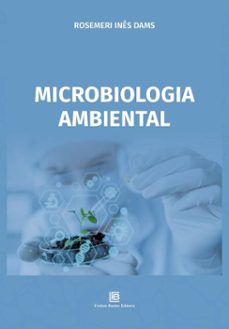 microbiologia ambiental (ebook)-rosemeri inês dams-9786556755762