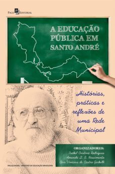 a educaço publica em santo andre (ebook)-isabel cristina rodrigues-amanda sousa batista do nascimento-caio vinicius de castro gerbelli-9786558408062
