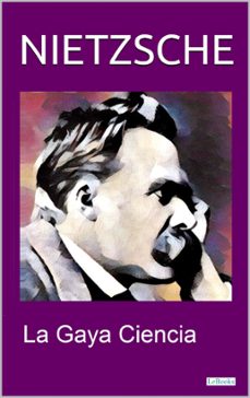 la gaya ciencia (ebook)-friedrich nietzsche-9786558944362