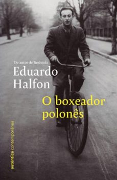 o boxeador polones (ebook)-eduardo halfon-9786559287062