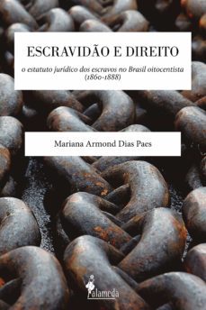 escravidão e direito (ebook)-mariana armond dias paes-9786559660162