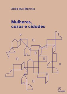 mulheres, casas e cidades (ebook)-zaida muxí martínez-9786560920262