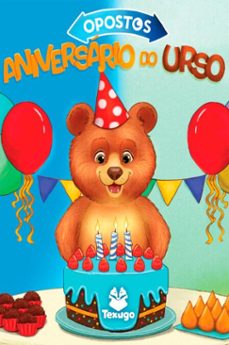 opostos: aniversario de urso (ebook)-gabriella de moraes-9786583924162