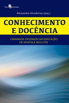 conhecimento e docencia (ebook)-alessandra nicodemos oliveira silva-9786587782362