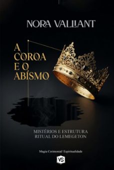 a coroa e o abismo (ebook)-nora valliant/ virginia santos-9786598786762