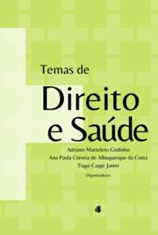 temas de direito e saude (ebook)-marteleto godinho; ana paula correia albuquerque costa; tiago cappi janini de da adriano-9786599077562