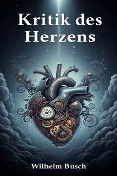 kritik des herzens (ebook)-9786726013562