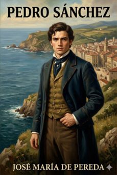 pedro sanchez (ebook)-josé maría de pereda-9786726566662
