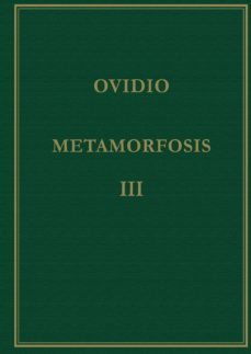 metamorfosis (vol. iii): libros xi-xv (4ª ed. bilingue)-9788400056162
