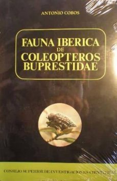 fauna iberica de coleopteros buprestidae-antonio cobos-9788400061562