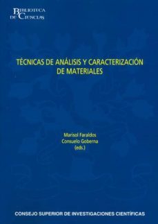 tecnicas de analisis y caracterizacion de materiales-marisol faraldos-consuelo goberna-9788400094362