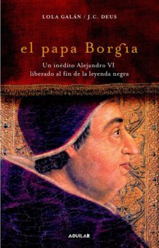 el papa borgia (ebook)-dolores galan-9788403011762