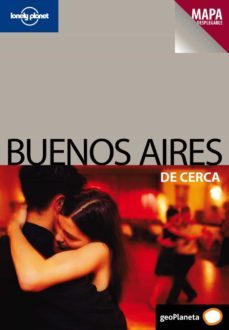 buenos aires de cerca 2010 (lonely planet)-bridget gleeson-9788408089162