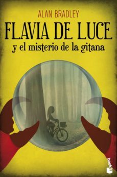 flavia de luce y el misterio de la gitana-alan bradley-9788408126362