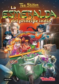 pack tea stilton 12: la esmeralda del principe indio + parche-9788408183662