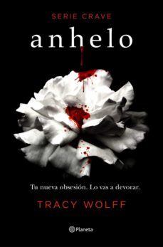 anhelo (serie crave 1) (ebook)-tracy wolff-9788408233862